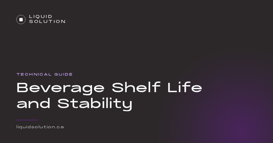 Liquid Solution guide: beverage shelf life and stability